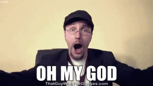 nostalgia critic,omg,shock,oh my god,no way,doug walker,that guy with the glasses,i cant believe it,suised,suirse