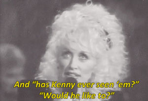 dolly parton,omg,country music,guys,80s music,kenny rogers,the dolly show