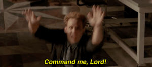 ghostbusters,ghostbusters 2,as you wish,peter macnicol,command me lord