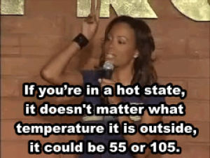 air conditioning,summer,heat,stand up,aisha tyler,stand up comedy,stand up s