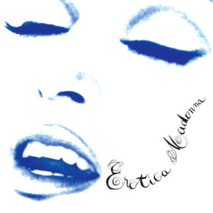 madonna,erotica,wtf,requested,album,cover