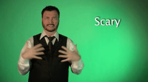 sign with robert,scary,sign language,asl,american sign language