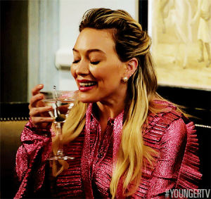 laughing,lol,drinking,tv land,tvland,drinks,younger,youngertv,tvl,hilary duff,younger tv,kelsey peters
