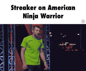 ninja,streaker,tv,movie,news,tech,american,warrior,geeks,american ninja warrior