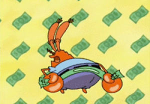 money,mr krabs,spongebob squarepants,payday,lol,cash,funny,spongebob,shopping,hilarious,clothes,rofl,lulz,dollars,rotfl,salary,paycheck,shopping spree