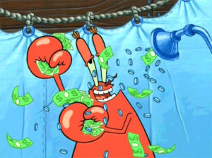 mr krabs,rich,raining money,reactions,make it rain,money,spongebob,cash,4gifs,free money,get paid,riches,spongeb