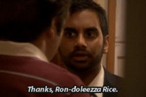 ron swanson,funny,parks and recreation,parks and rec,nick offerman,aziz ansari,tom haverford,quote image,tomhaverford,ronswanson,parks and rec quotes,quote