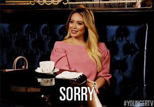 sorry,tv land,tvland,younger,youngertv,tvl,hilary duff,younger tv,kelsey peters