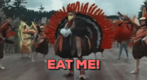 turkey,addams family values,eat me