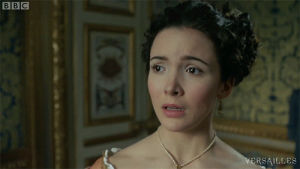 appalled,shocked,bbc,disgusted,versailles,bbc two,bbc 2