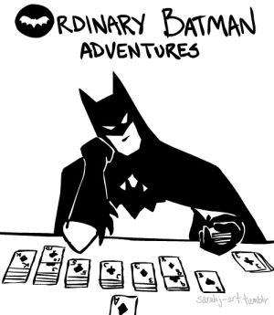 batman,ordinary batman,comics,animation,cards,ordinarybatman