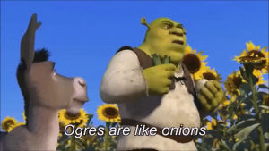 ogres are like onions,shrek