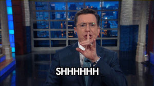 death,stephen colbert,late show,go away,shh,be quiet,stop talking,go towards the light