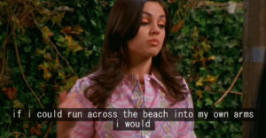 tv,movies,movie,funny,animation,quote,show,graphics,quotes,graphic,mila kunis,that 70s show,shows,media,phrase,lulz,phrases,70s show