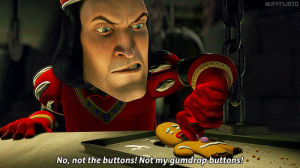 shrek,lord farquaad,the gingerbread man,not my gumdrop buttons,movies,john lithgow,gingerbread man,no not the buttons
