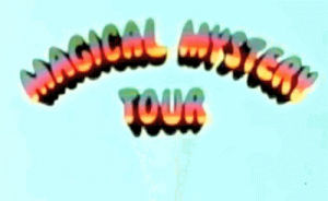 magical mystery tour,the beatles,music