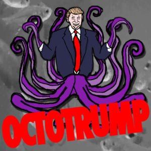 horror,no,trump,why,octopus,percolate galactic