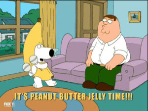 family guy,its peanut butter jelly time,dancing,television,fun,what time is it