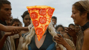 game of thrones,pizza,daenerys targaryen,a song of ice and fire,daenerys stormborn,pizza delivery