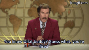 will ferrell,anchorman,youre fired