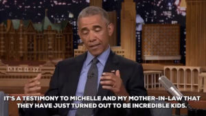 jimmy fallon,obama,the tonight show,president barack obama,they have just turned out to be incredible kids,incredible kids,its a testimony to michelle and my mother in law