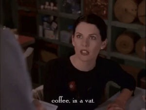 lorelai gilmore,gilmore girls,netflix,season 1,episode 1,coffee,lauren graham,i need coffee,coffee in a vat