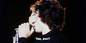 jim morrison,the end,the doors,yes son