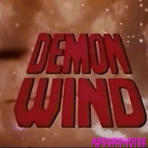 absurdnoise,horror movies,cult horror,bad horror,90s horror,vhs horror,demon wind
