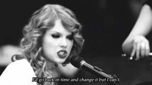 music,love,black and white,taylor swift,lyrics,change,back to december,back in time