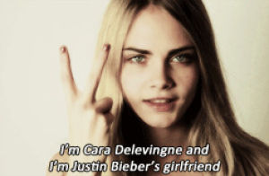 two,justin bieber,cara delevingne,girlfriend,who cares
