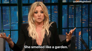 kaley cuoco,fangirling,celebrities,fangirl,late night with seth meyers,lnsm,fan girl,smells good
