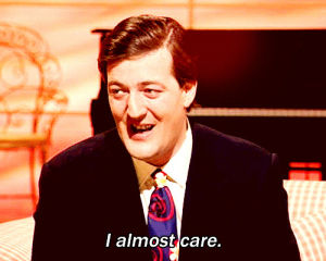 meh,stephen fry,whatever,i dont care