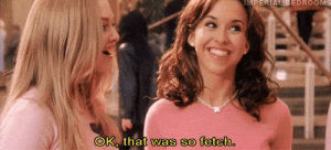 mean girls,happy mean girls day,october 3rd,so fetch,why are you white