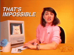 impossible,computer,thats impossible,commercial,cat,90s,no,retro,yes,vhs,infomercial,no way,gift delivery