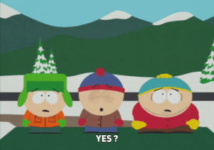 eric cartman,stan marsh,kyle broflovski,tired,out of breath,questioning
