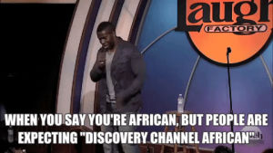 funny,lol,comedy,africa,stand up,comedian,discovery channel,african,laugh factory,godfrey