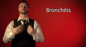 bronchitis,sign language,sign with robert,deaf,american sign language,swr
