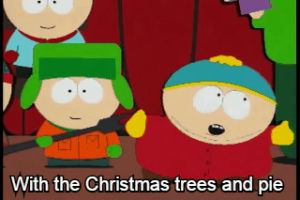 christmas,eric cartman,south park,kyle broflovski,merry christmas,dumb,happy holidays,mr garrison,o holy night