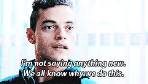 mr robot,rami malek,mr robot edit,rami malek edit,its not his whole monologue though because i couldnt fit it all in,rami malek is amazing in this show i cant wait to see the rest of it,this was my favourite part of the pilot