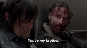 daryl dixon,rick grimes,youre my brother,norman reedus,season 4,episode 16,the walking dead,twd,rick,andrew lincoln,walking dead,daryl