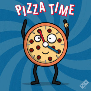 pizza,dominos,clock,pizza time,waving,food,smile,time,face,feelings,tasty,greatness,pizza love,gifeelings