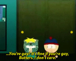 stan marsh,butters stotch,south park,own shit,depressed alcoholic,americas sweetheart,my future self n me,this is gold actually