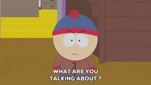 stan marsh,confused,question,wondering,curious,confusion