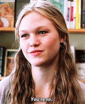 julia stiles,kat stratford,10 things i hate about you,movies,gil junger,youre so