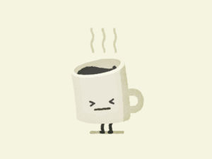 coffee,sad,morning,break,nervous,hot,moody foodies,loop,monday,warm,kawaii,dead,breakfast,cool,coffee break,mug,stress,tired,relax,hot coffee,crazy,too hot,take it easy,cute,food,ouch,chill,sweat,freak out