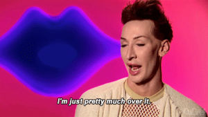 tv,rupauls drag race,work,tired,reality tv,rpdr,working out,detox,dont care,detox icunt