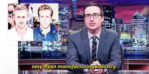 ryan reynolds,canada,ryan gosling,john oliver,long post,last week tonight,lovey ryan manufacturing industry amazing,i hate doing 500 px s but this wasnt working well with 245 so