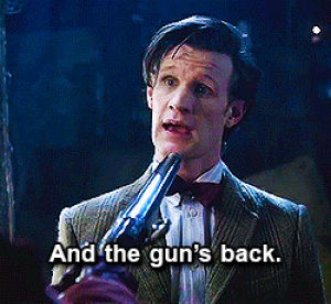doctor who,gun,matt smith,the doctor,eleventh doctor