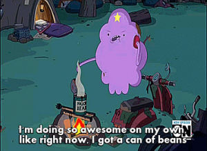 homeless,lumpy space princess,adventure time,lsp,life,so relatable