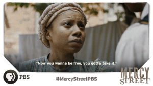 scared,america,history,pbs,freedom,advice,wisdom,virginia,determined,southern,historical,shalita grant,mercy street,mercystreetpbs,ambitious,southern belle,mercystreet,history buff,persistent